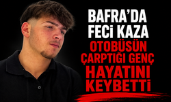Bafra’da Otobüsün Çarptığı Genç Hayatını Kaybetti