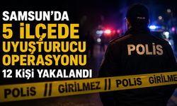 Samsun’da 5 İlçede  Operasyon 12 Kişi Yakalandı
