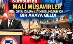 Samsun’da Mali Müşavirler Bir Araya Geldi