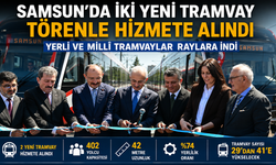 Samsun’da İki Yeni Tramvay Törenle Hizmete Açıldı