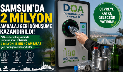Samsun’da 2 Milyon Ambalaj Geri Dönüşüme Kazandırıldı
