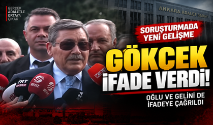 OĞLU VE GELİNİ DE İFADEYE ÇAĞRILDI