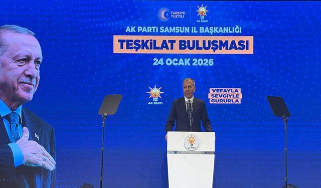 Bakan Yerlikaya Samsun’da Açıkladı