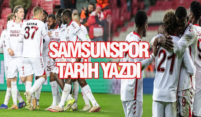 Samsunspor Avrupa'da tarih yazıyor