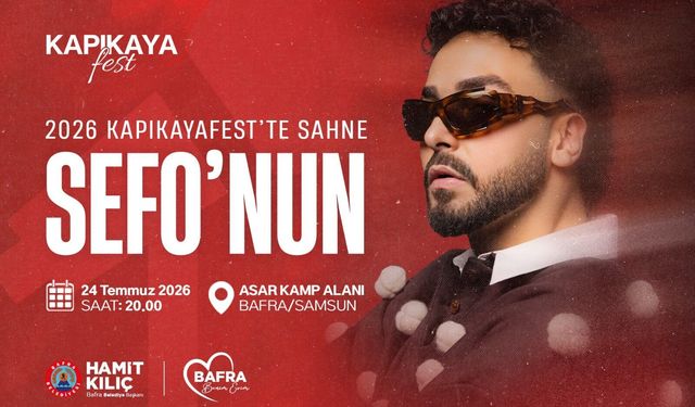KAPIKAYAFEST'TE SAHNE SEFO'NUN