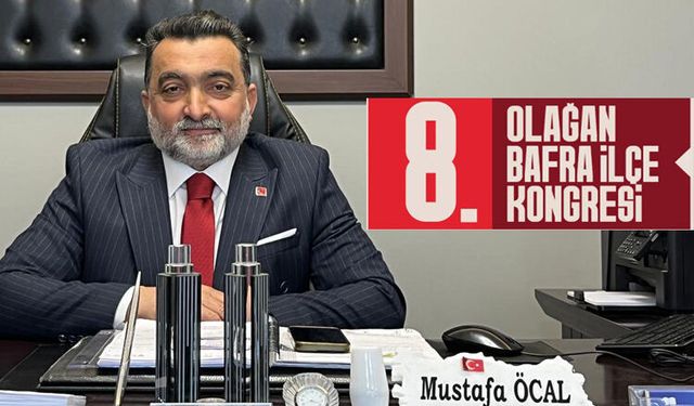Saadet Partisi İlçe Başkanı Mustafa Öcal'dan Kongreye Davet
