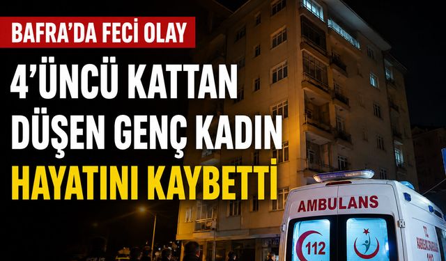 4’üncü Kattan Düşen Kadın Hayatını Kaybetti