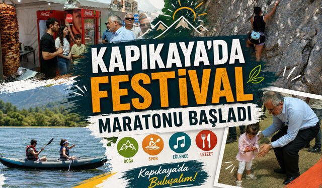 KAPIKAYA'DA FESTİVAL MARATONU BAŞLADI