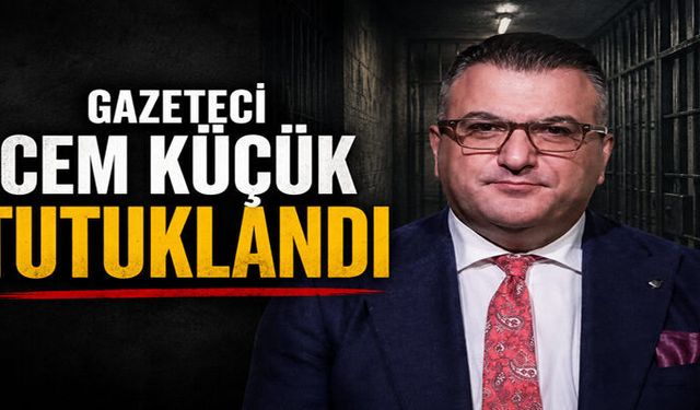 Gazeteci Cem Küçük Tutuklandı