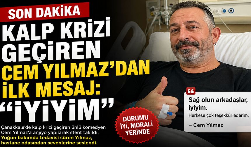 Kalp Krizi Geçiren Cem Yılmaz’dan İlk Mesaj: “İyiyim”