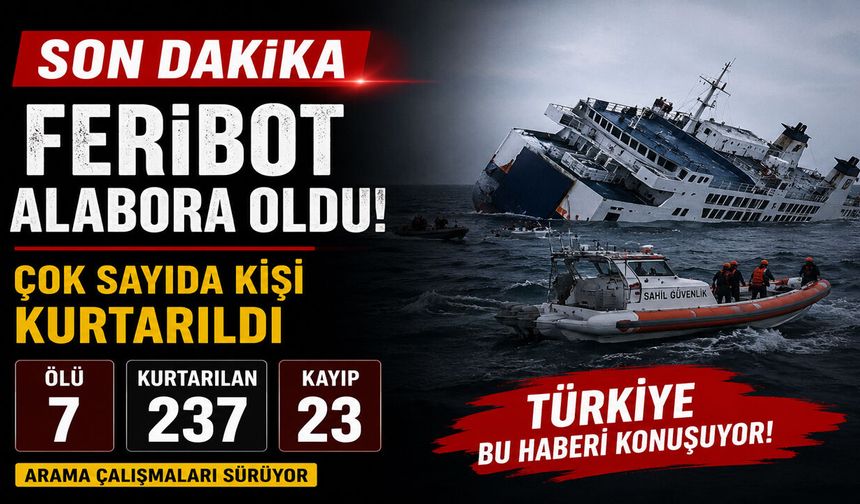 Girne Açıklarında Feribot Faciası 7 Ölü, 23 Kişi Aranıyor