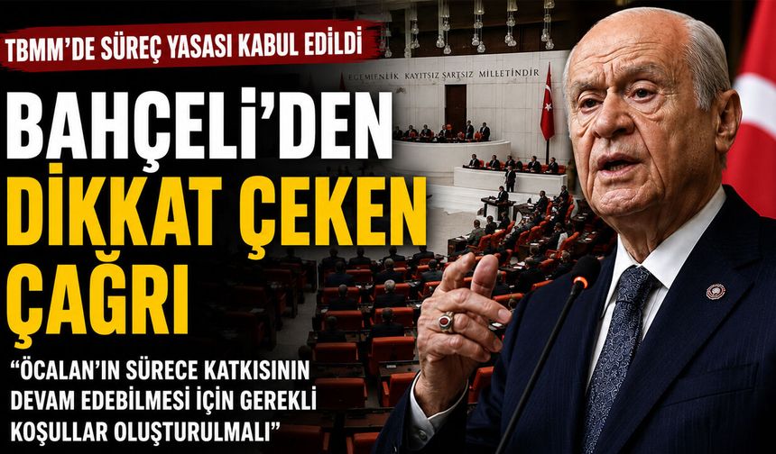 Bahçeli’den Terörsüz Türkiye ve Öcalan Açıklaması