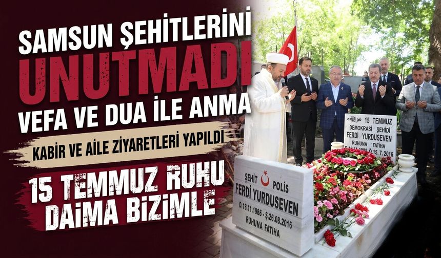 Samsun'da 15 Temmuz Ruhu