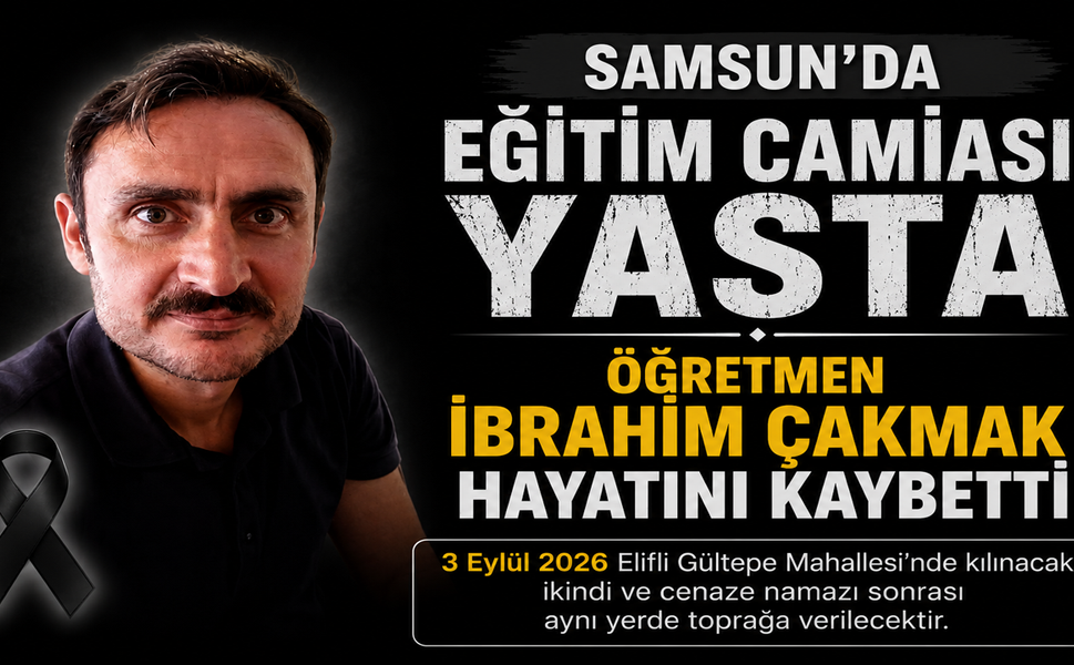 Öğretmen İbrahim Çakmak Hayatını Kaybetti