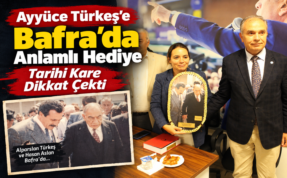 Ayyüce Türkeş’e Bafra’da Anlamlı Hediye