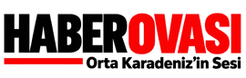 Haber Ovası - Bafra Haber -  Samsun Haber -  Tarafsız, Güncel, Güvenilir Haber Kaynağınız